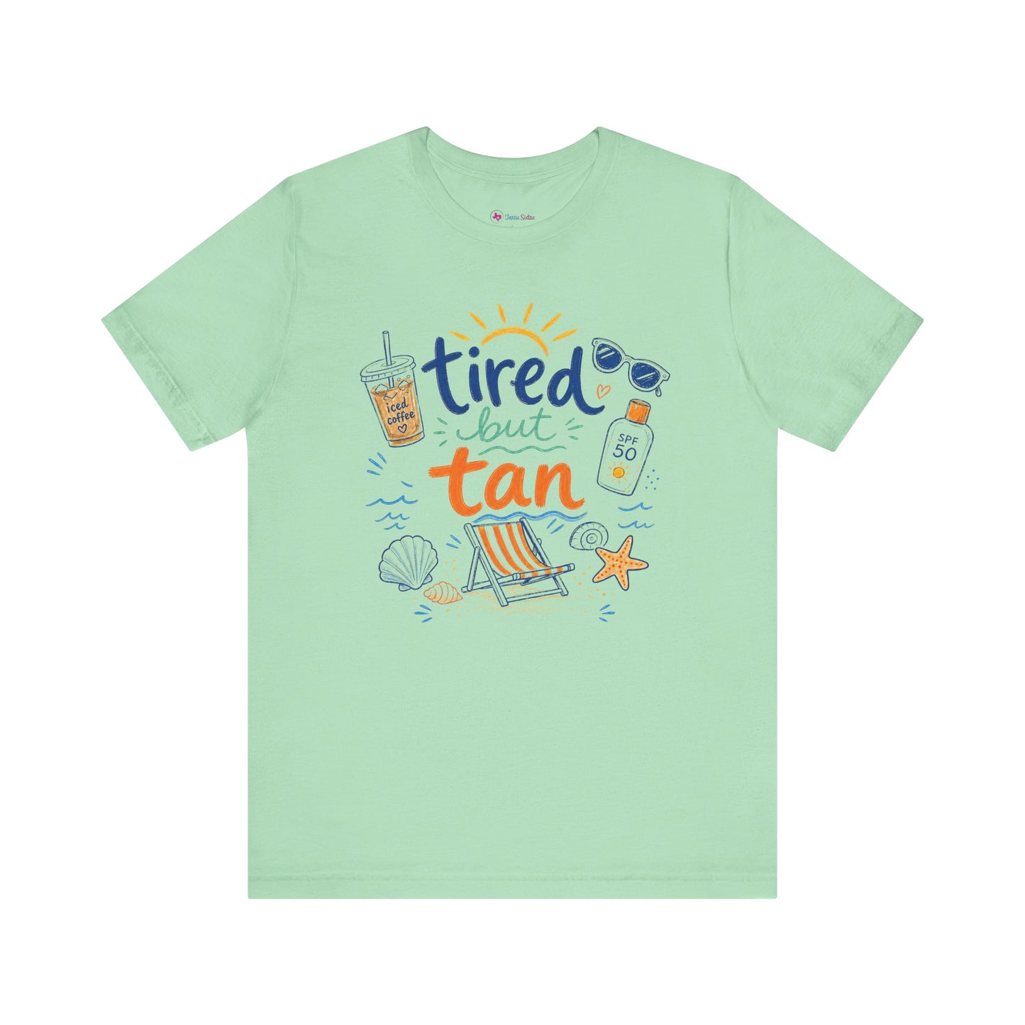Tired but Tan Beach Graphic T-Shirt