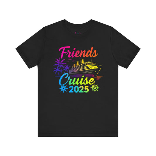 Friends Cruise 2025 T-Shirt Unisex