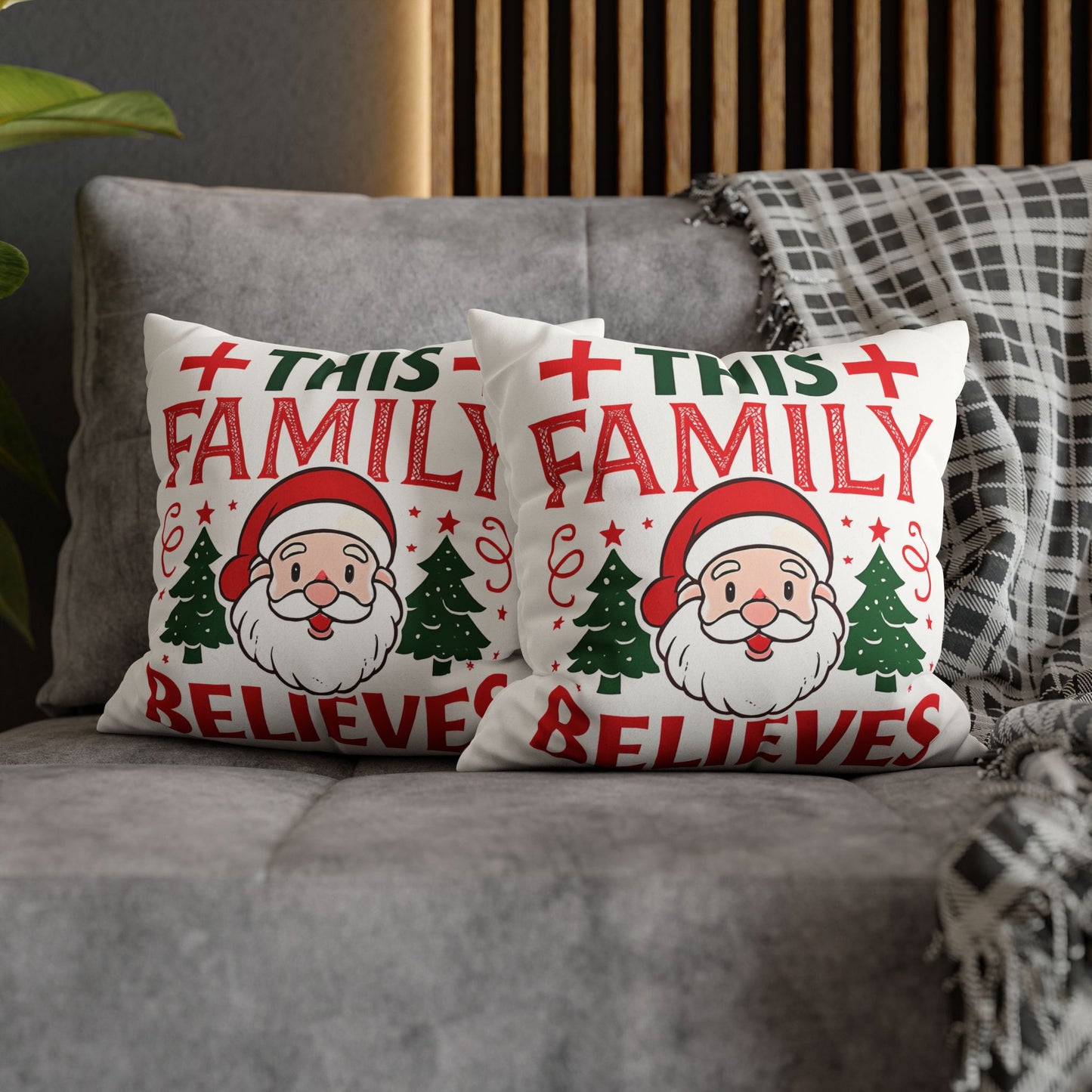 Christmas Family Pillowcase This Family Believes Santa