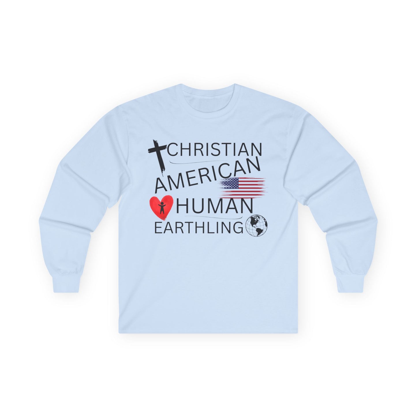 Christian American Human Earthling Long Sleeve T-Shirt