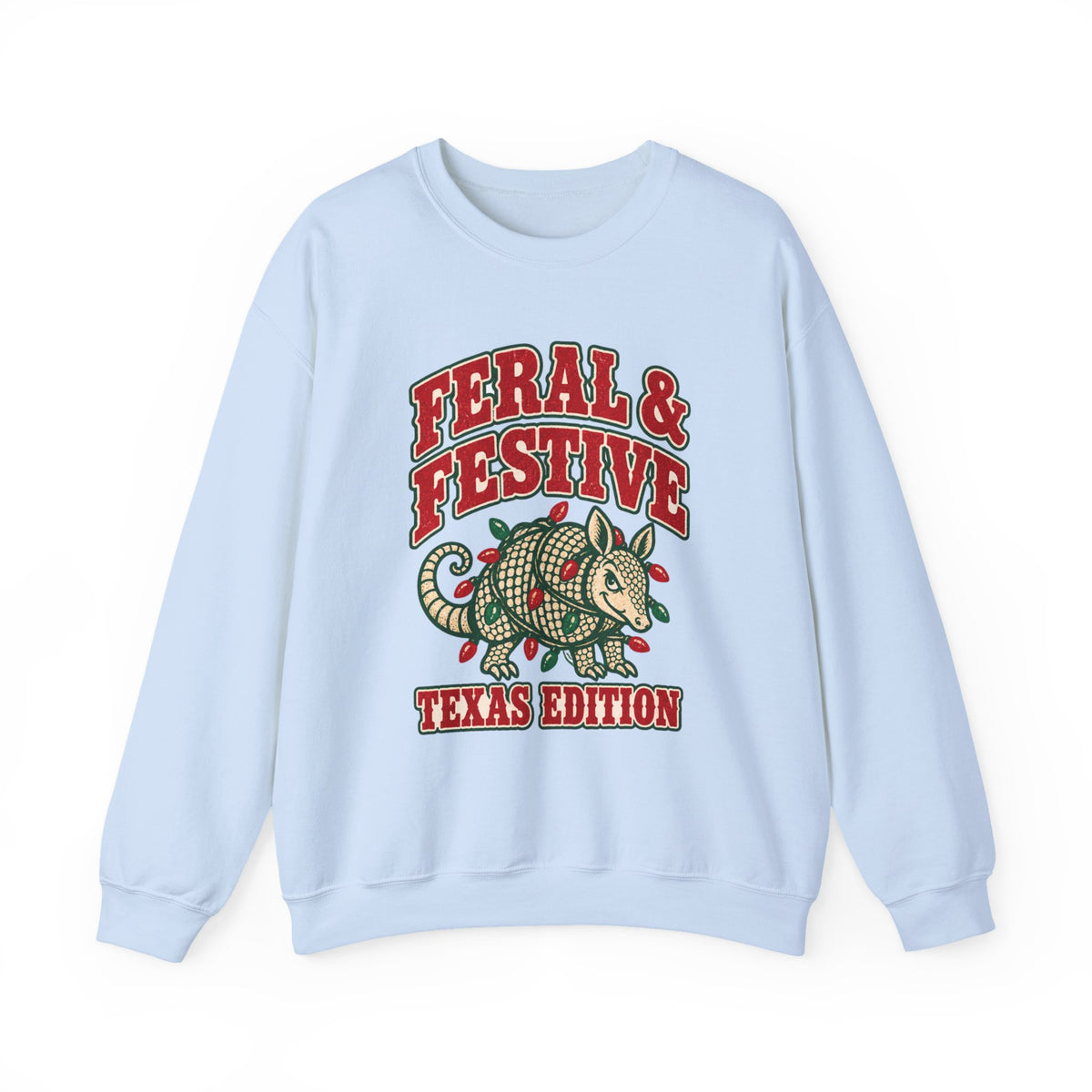 Feral & Festive Texas Edition Christmas Sweatshirt, Funny Armadillo Holiday Crewneck