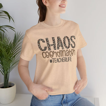 Chaos Coordinator Teacherlife T-shirt - Unisex Tee