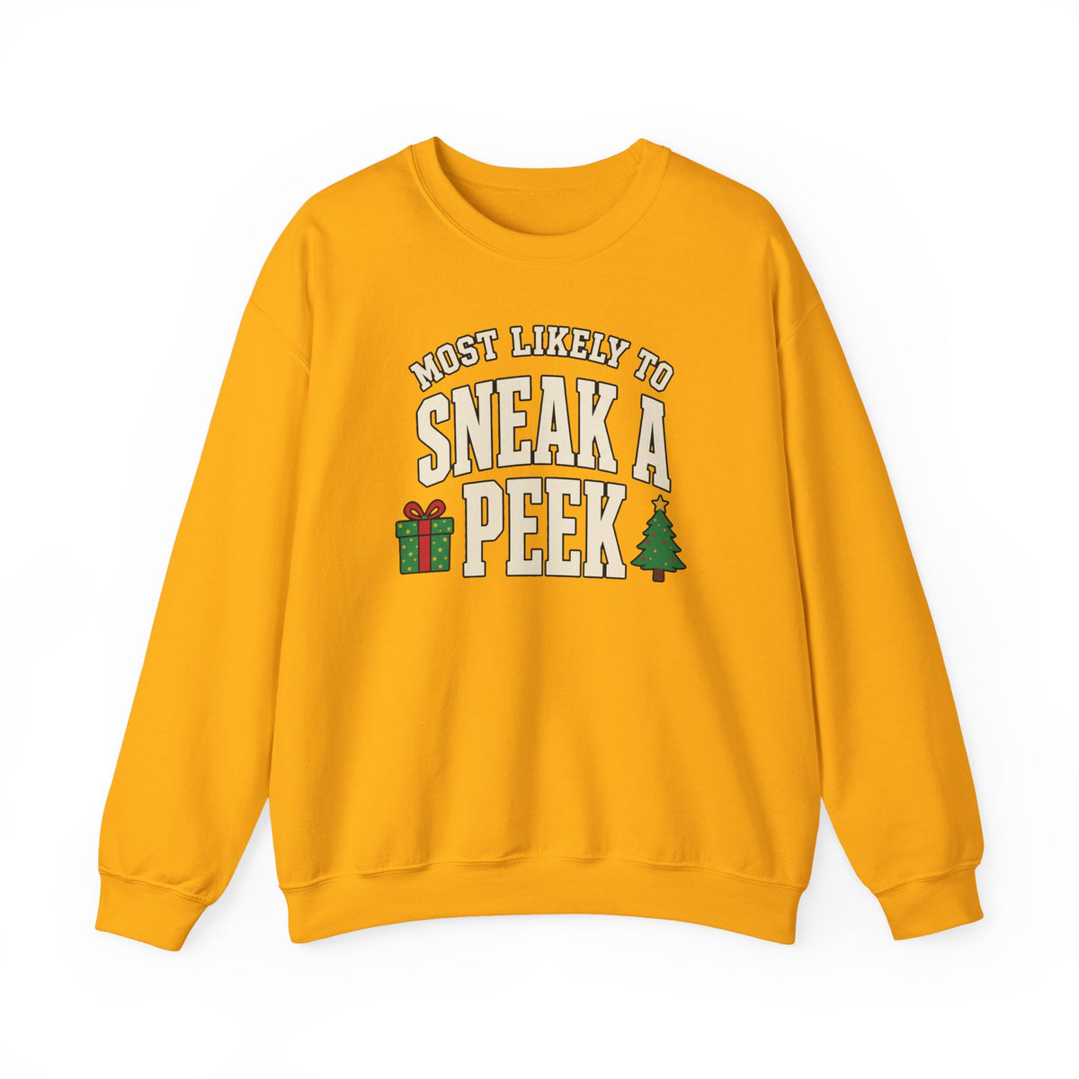 Most Likely To Sneak A Peek Sweatshirt - Funny Christmas Crewneck