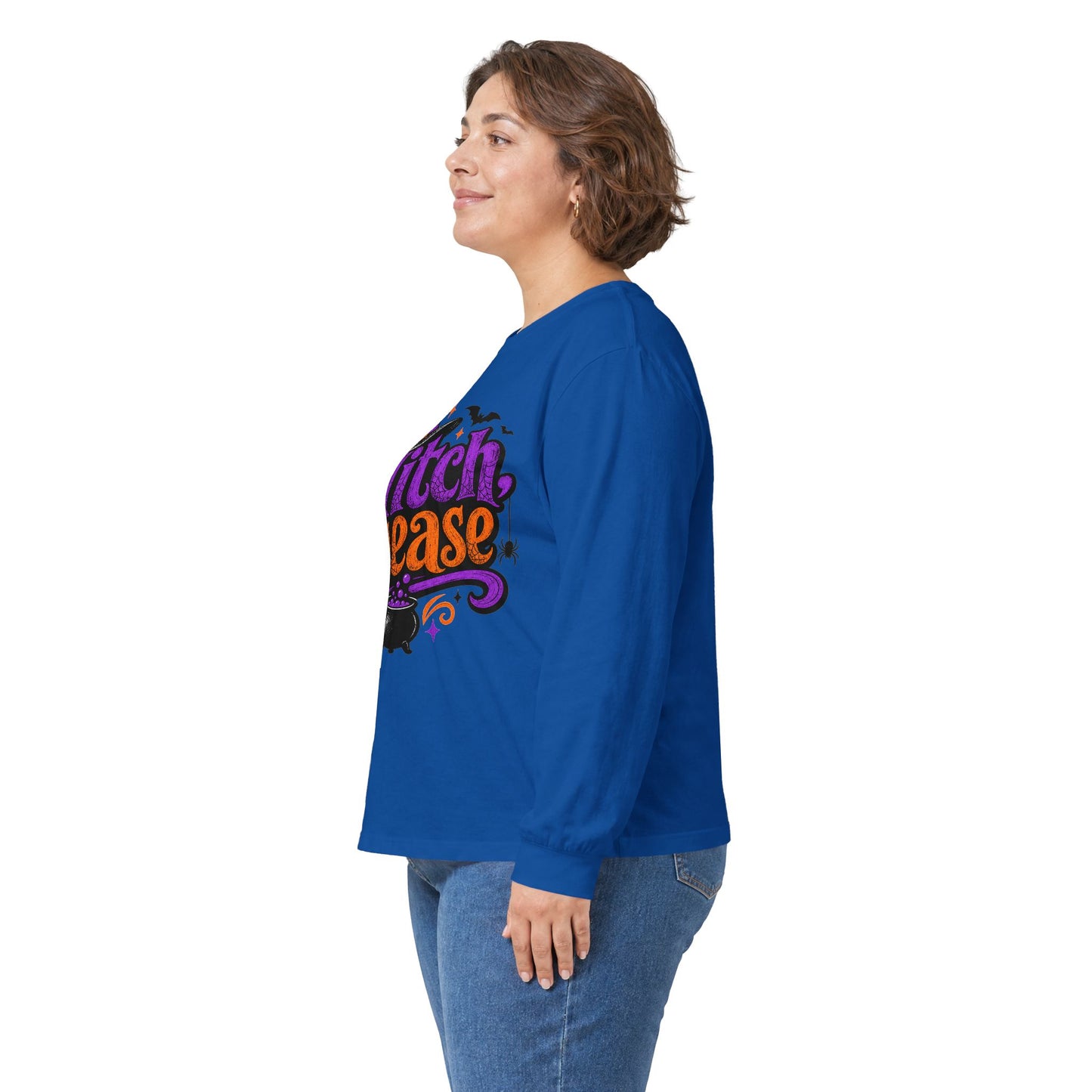 Witch Please Long Sleeve T-Shirt — Funny Halloween Witch Shirt