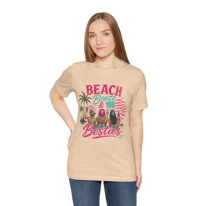 Beach Booze & Besties T-Shirt