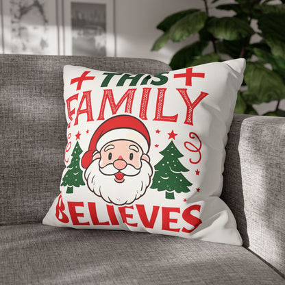 Christmas Family Pillowcase This Family Believes Santa