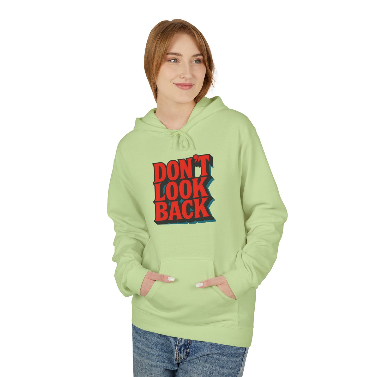 Inspirational Unisex Fleece Hoodie - Don't Look Back, Motivational Gift for Teenagers, Cozy Casual Wear, Perfect for Birthdays & Holidays