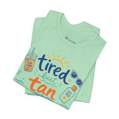Tired but Tan Beach Graphic T-Shirt
