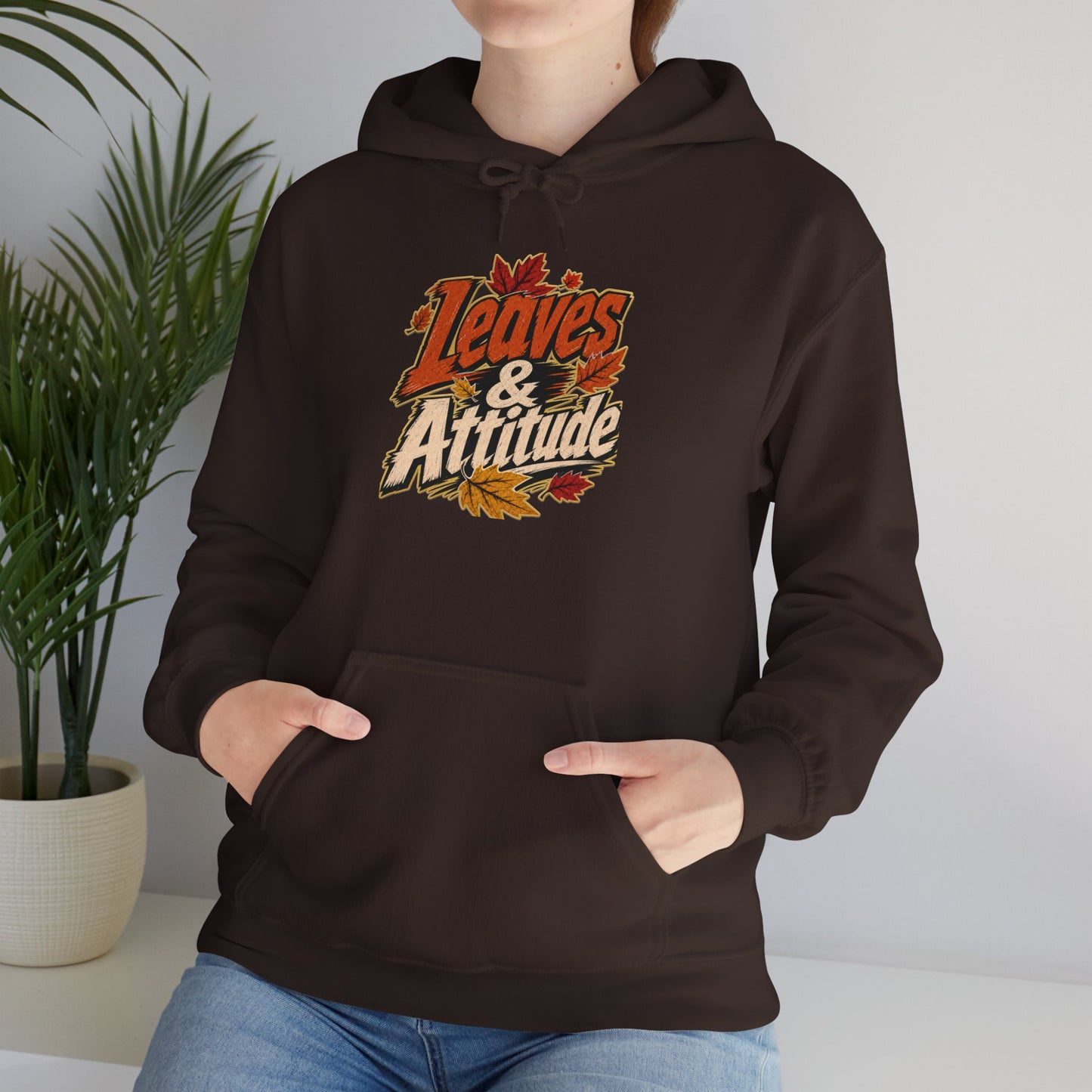 Leaves & Attitude Hoodie — Fall Graphic Pullover