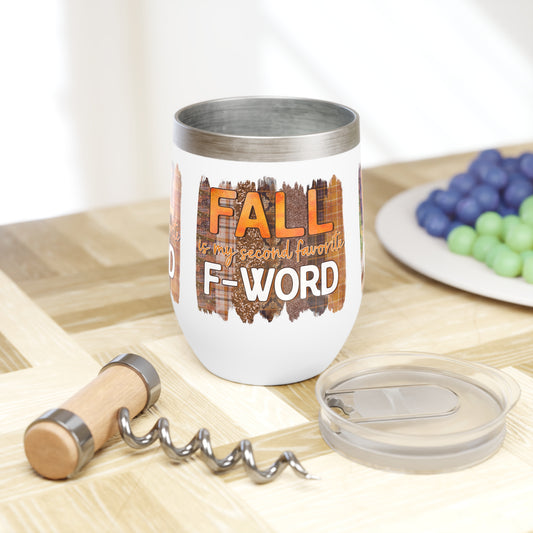 Wine Tumbler - Fall is my second Favourite F-Word Cocktail Wine Coffee