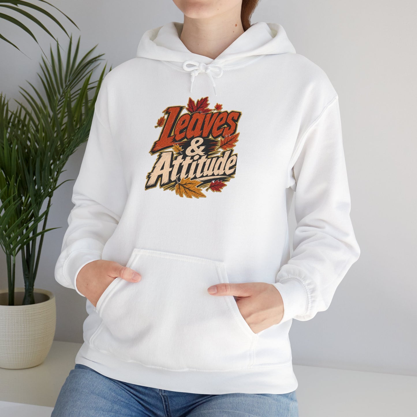 Leaves & Attitude Hoodie — Fall Graphic Pullover