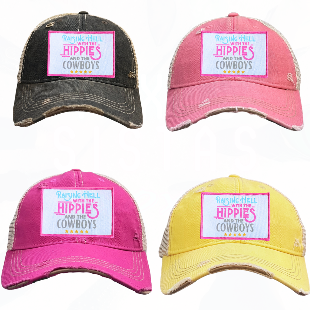 Raising Hell with the Hippies and the Cowboys Trucker HAT
