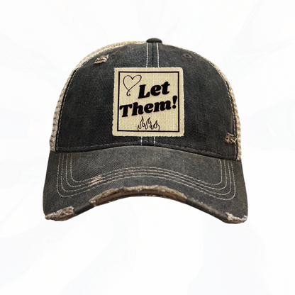 LET THEM! Fire Heart Trucker Hats - 7 Colors
