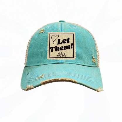 LET THEM! Fire Heart Trucker Hats - 7 Colors