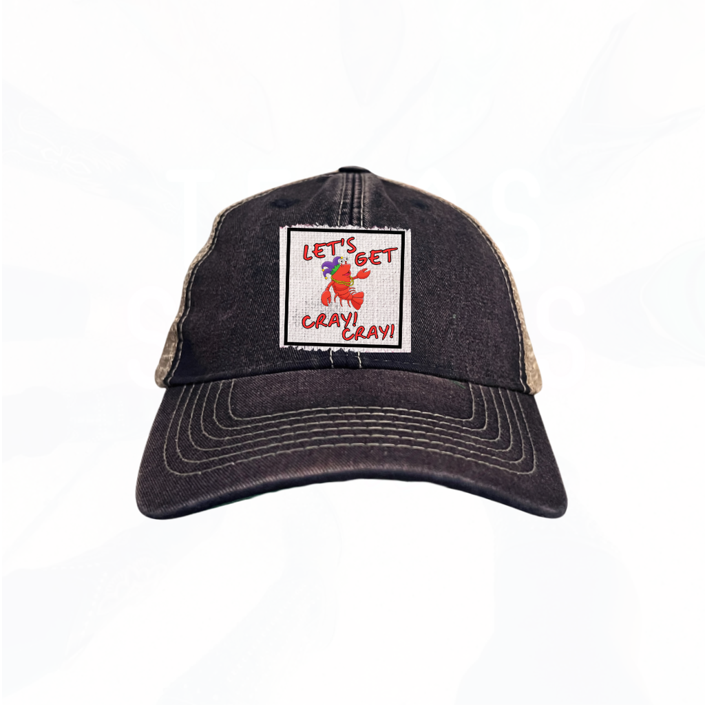 LET'S GET CRAY CRAY Crawfish Season Trucker Hats - Many Colors