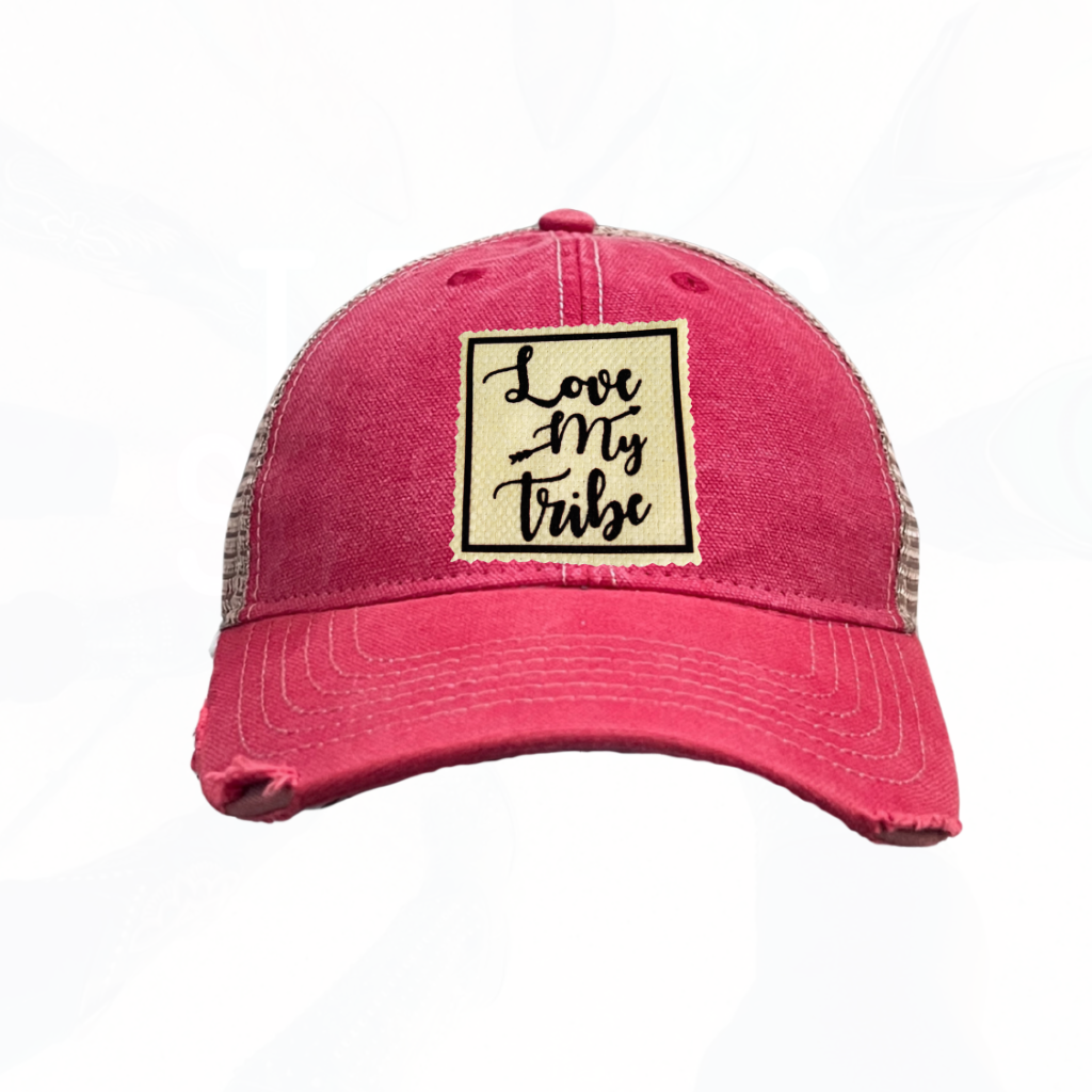 Love My tribe Trucker Hat - 7 Colors