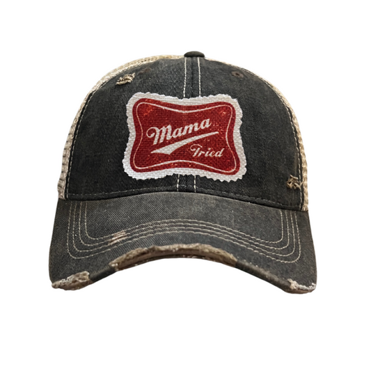 Mama Tried Trucker Hat - 3 Colors