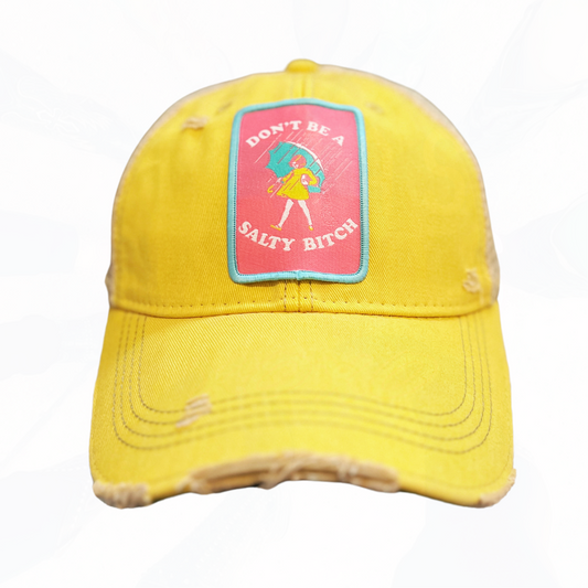 DONT BE A SALTY B*TCH HAT