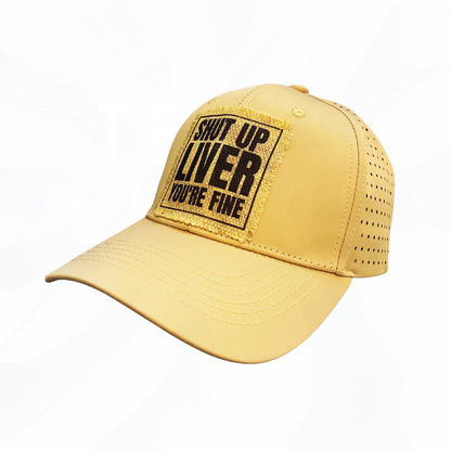 SHUT UP LIVER You're Fine Sunshine Vibes Trucker Hat