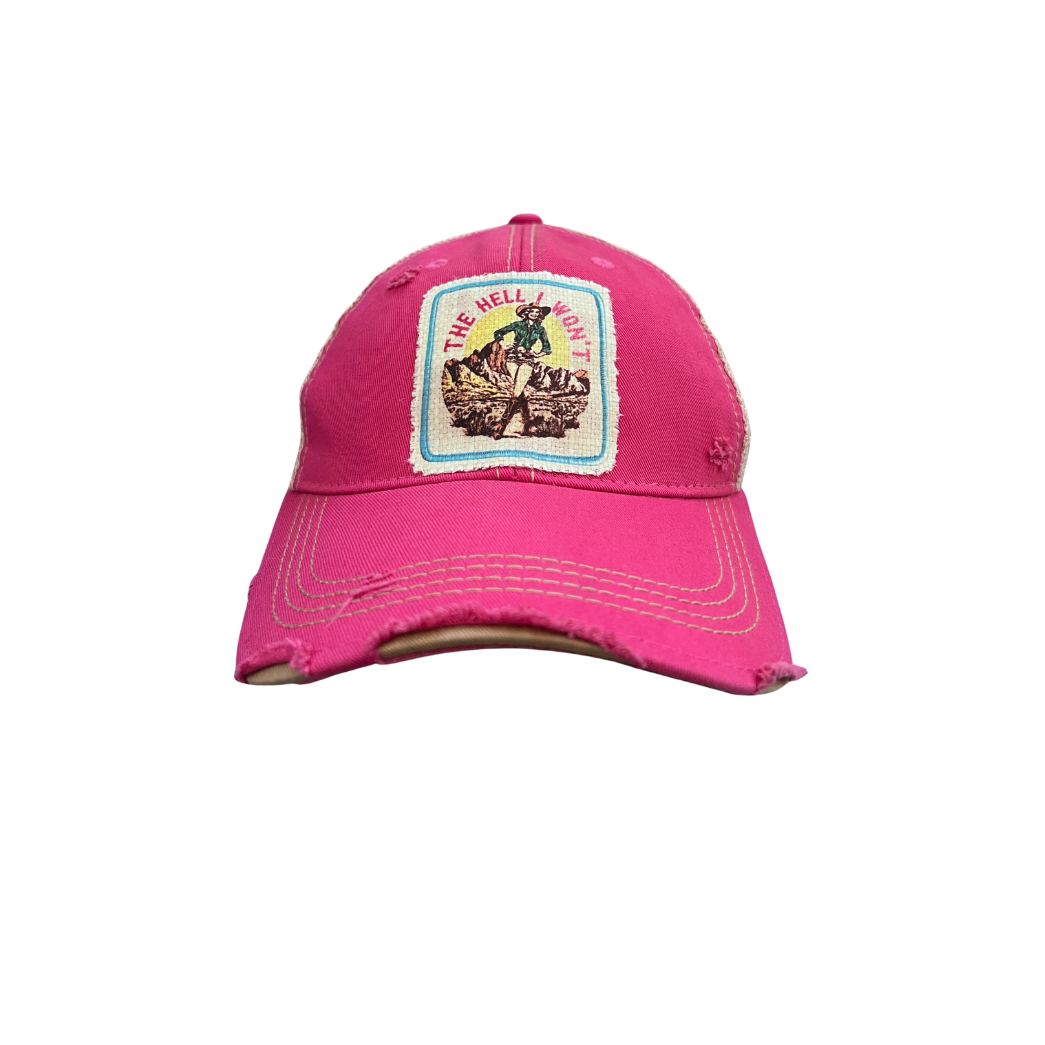 THE HELL I WON'T Cowgirl Trucker Hat - 4 Colors