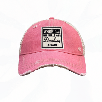 WARNING The Girls Are Drinking Again Trucker Hats - 7 Colors
