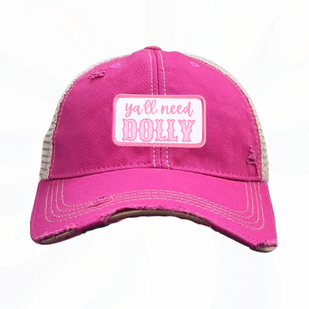 ya'll need DOLLY Trucker HAT