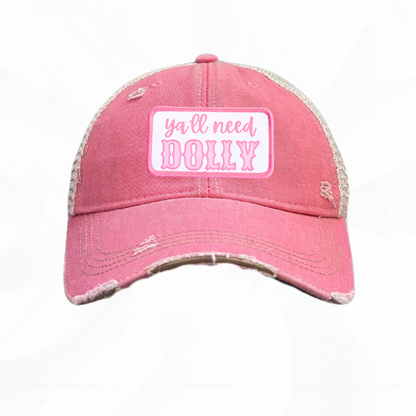 ya'll need DOLLY Trucker HAT