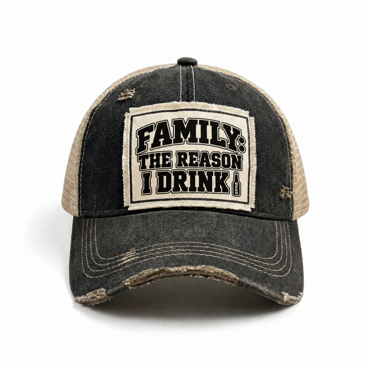 FAMILY: THE REASON I DRINK patch trucker hat (beer version) - Black