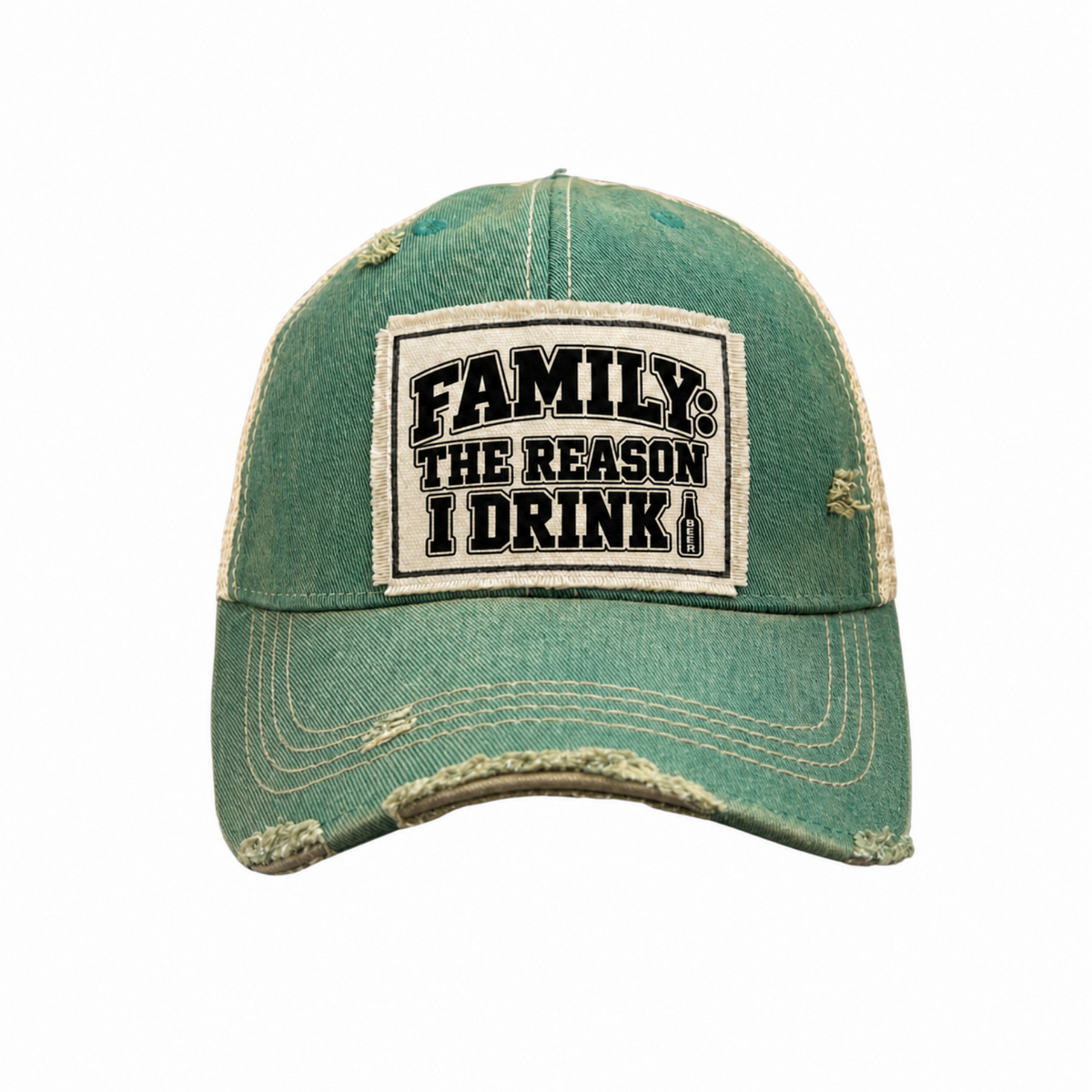 FAMILY: THE REASON I DRINK patch trucker hat (beer version) - Green