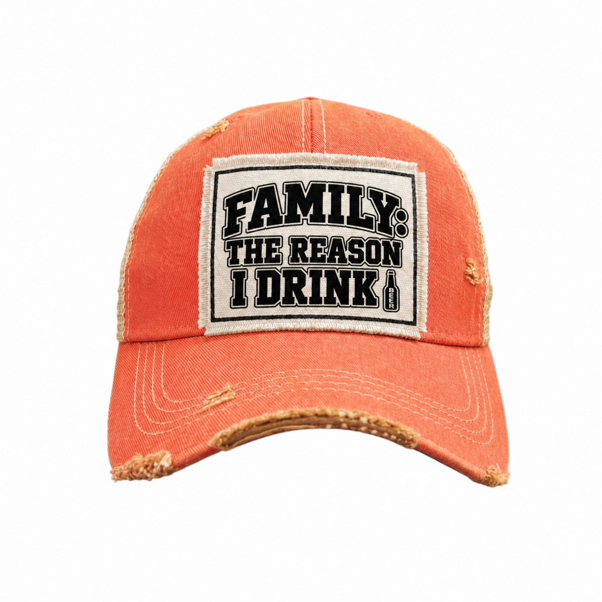 FAMILY: THE REASON I DRINK patch trucker hat (beer version) - Orange