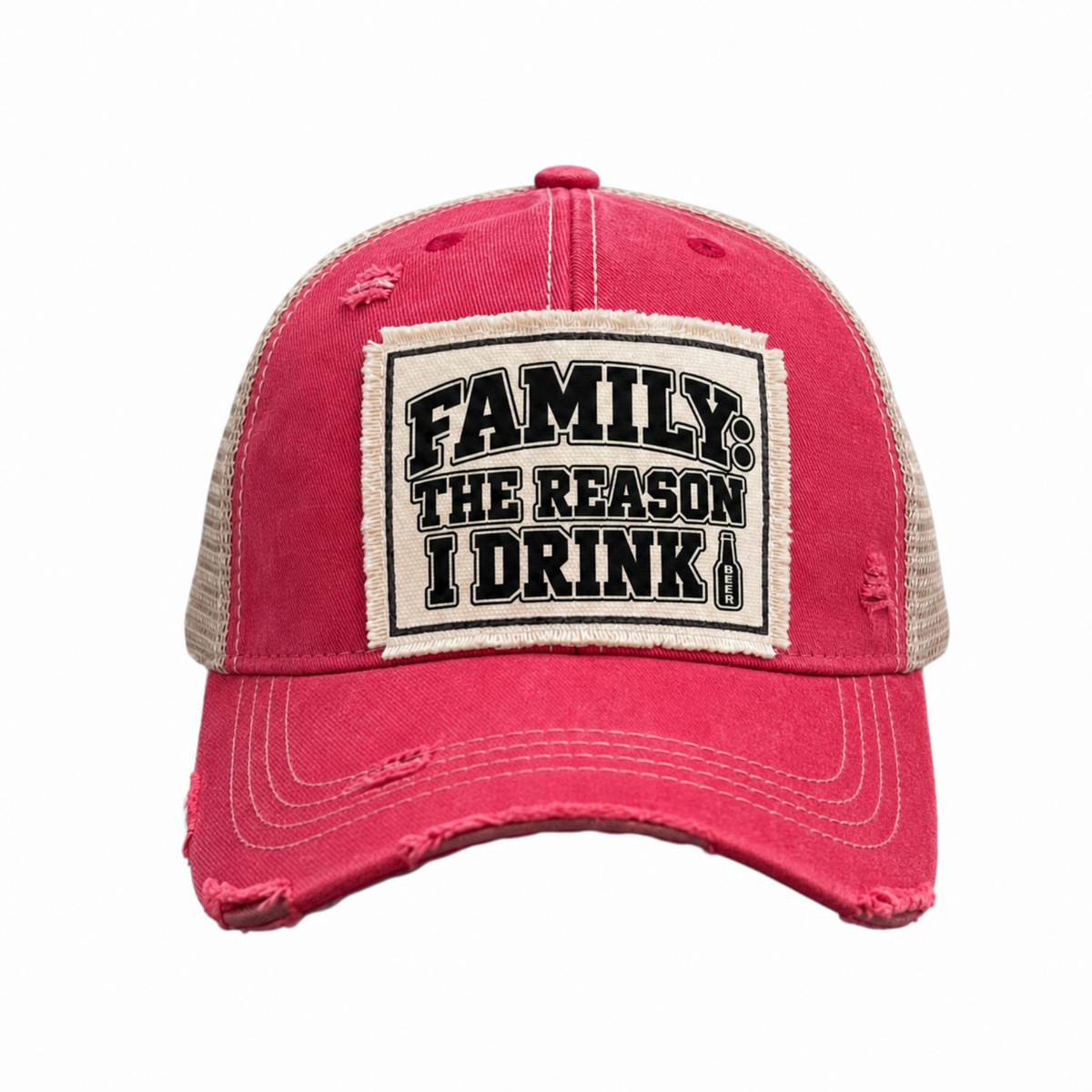 FAMILY: THE REASON I DRINK patch trucker hat (beer version) - Red