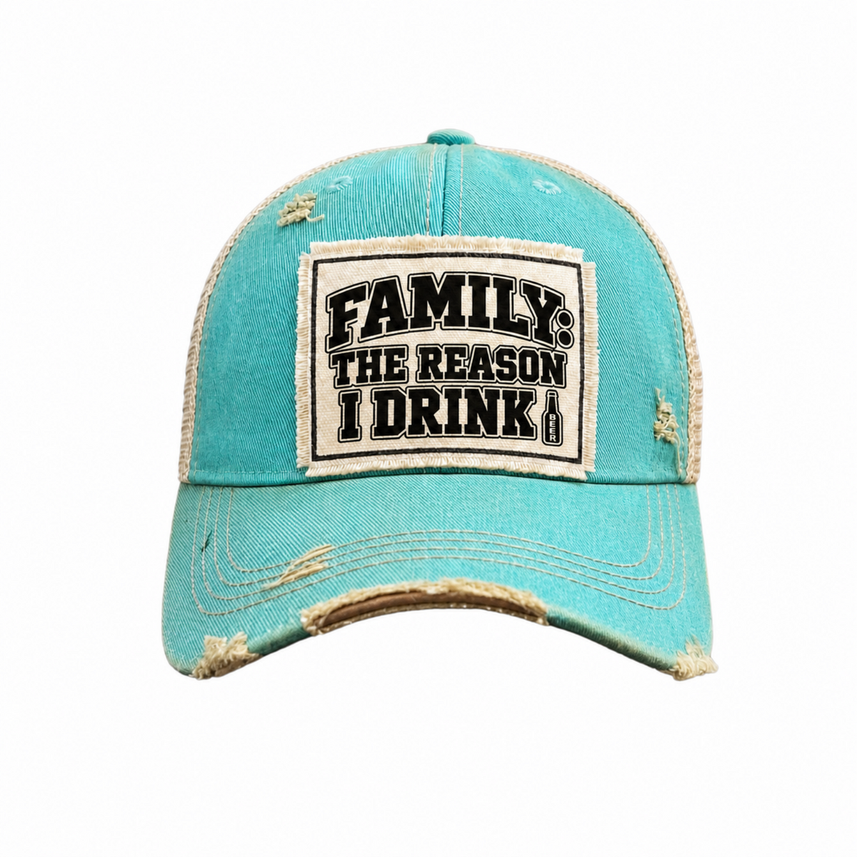 FAMILY: THE REASON I DRINK patch trucker hat (beer version) - Teal