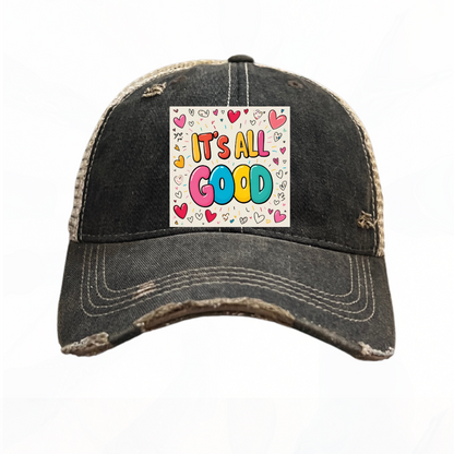 It's ALL GOOD Trucker Hats