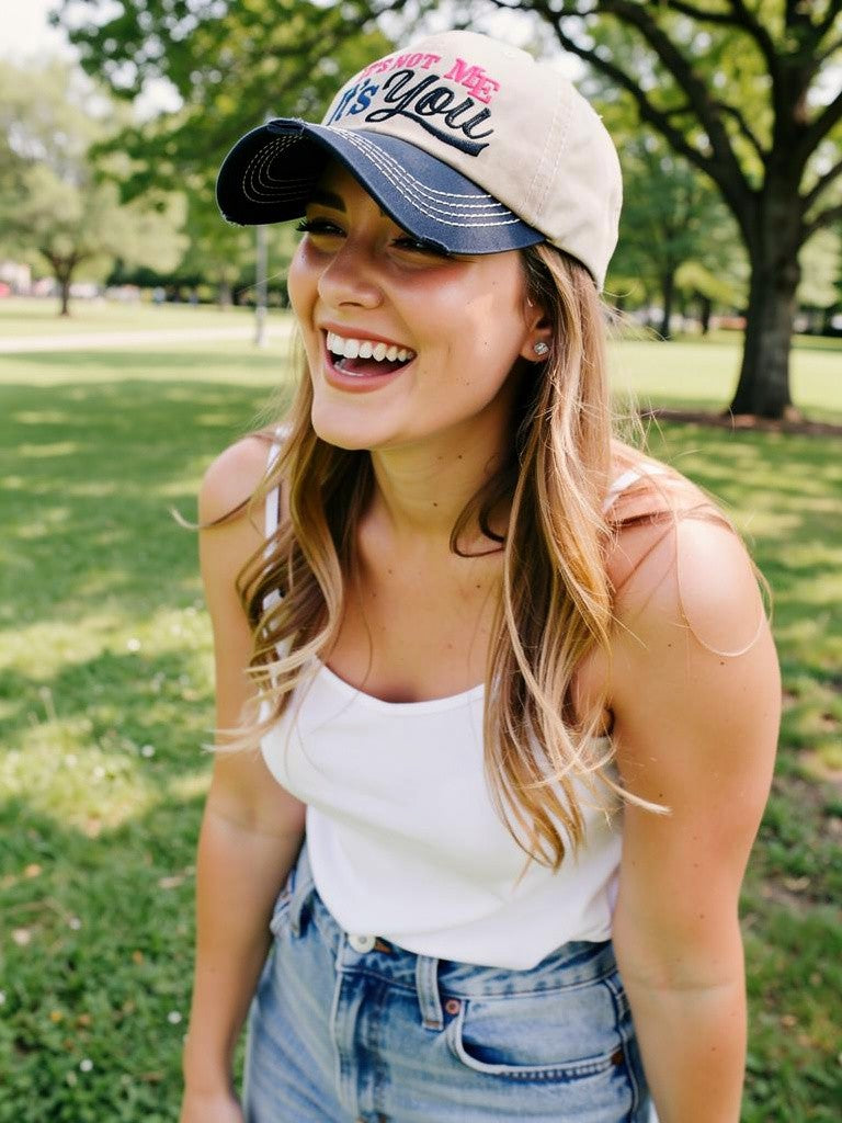IT'S NOT ME It's You Hat - Adjustable