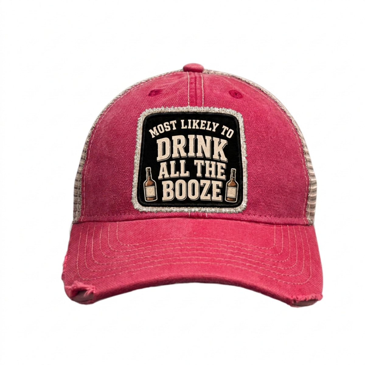 MOST LIKELY TO DRINK ALL THE BOOZE distressed trucker hat - Red