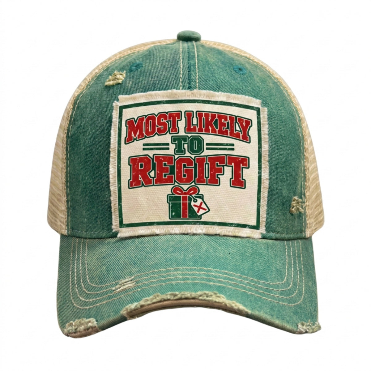 MOST LIKELY TO REGIFT distressed Christmas trucker hat - Green