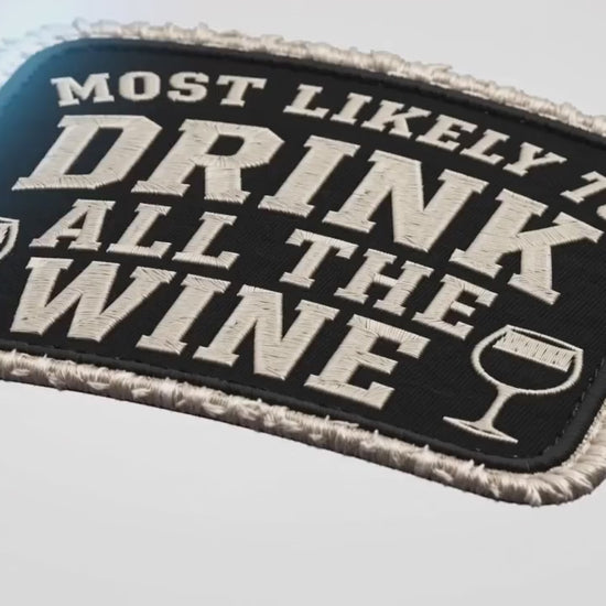 MOST LIKELY TO DRINK ALL THE WINE trucker hat video 2