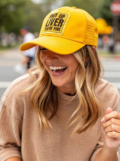 SHUT UP LIVER You're Fine Sunshine Vibes Trucker Hat