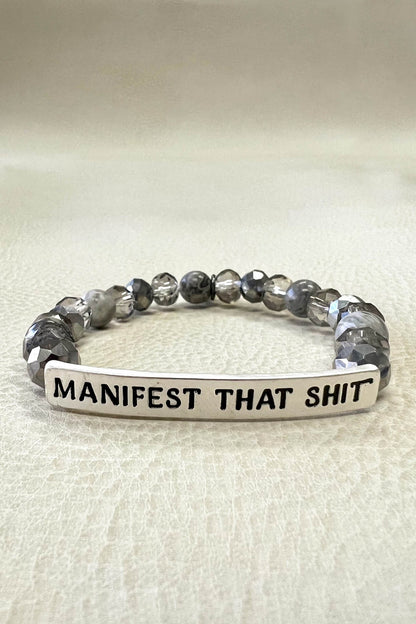 Manifest That Sh*t Natural Beads Stretch Bracelet