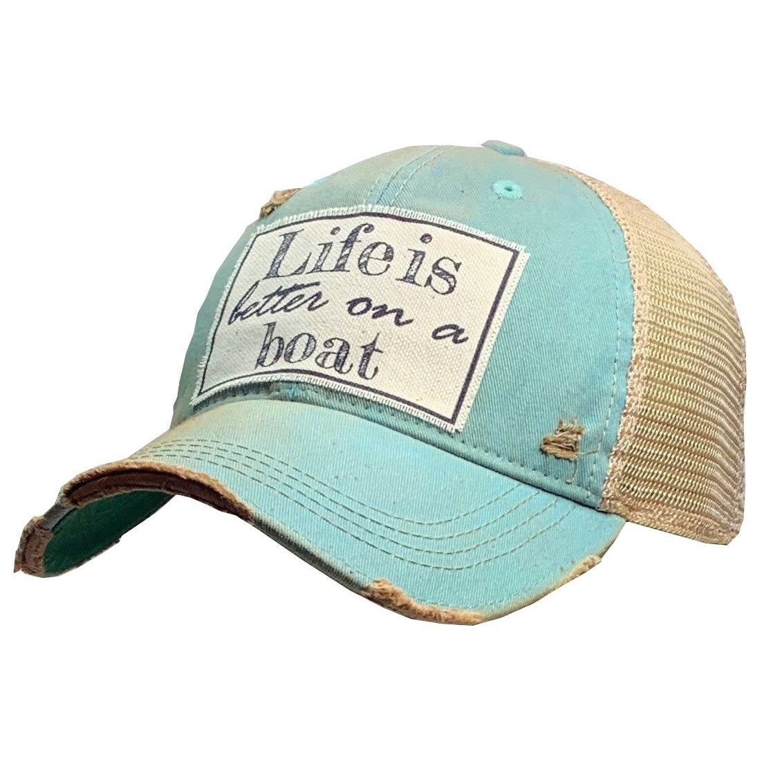 Life is Better on a Boat Trucker Hat