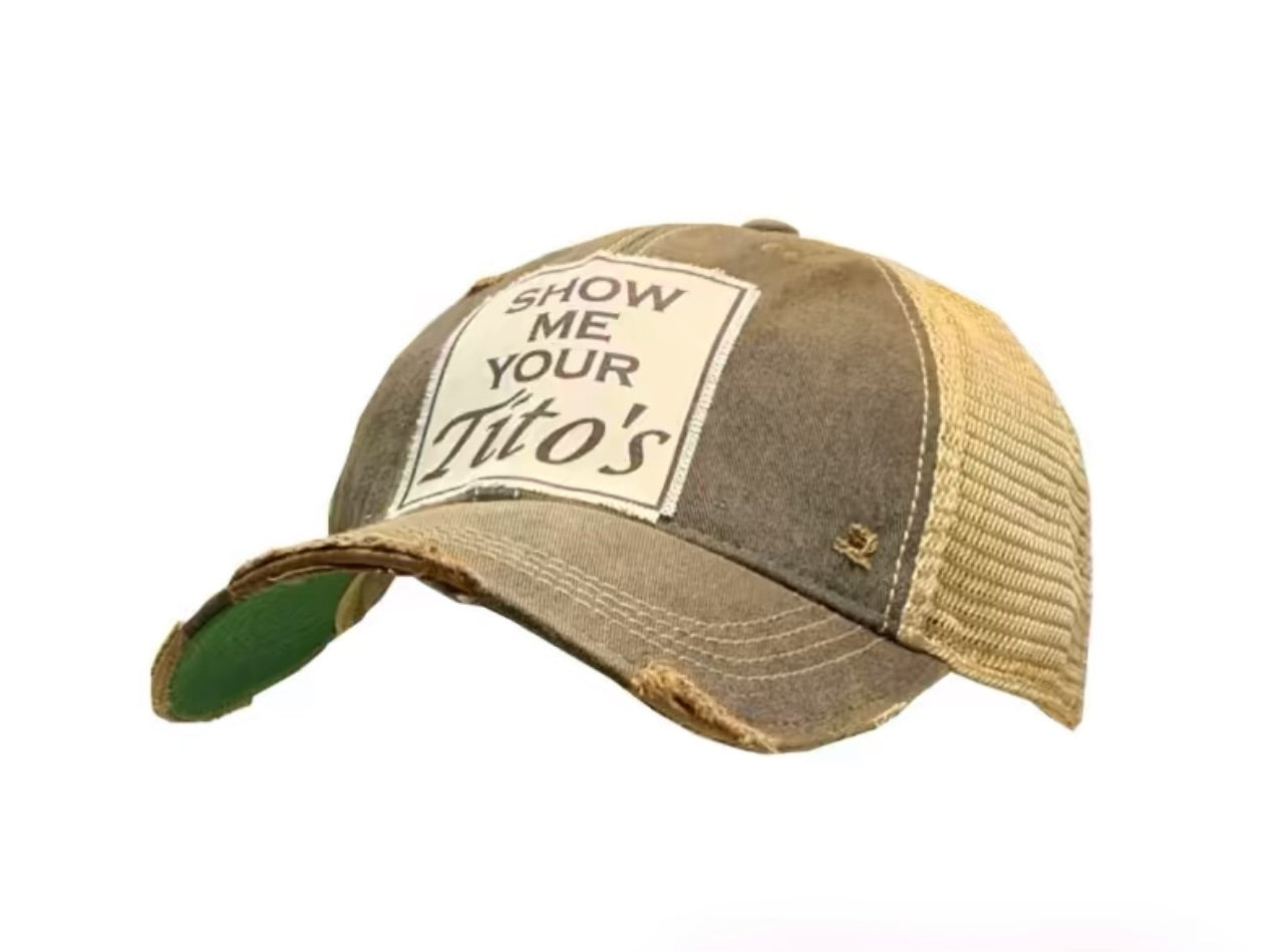 Show Me Your Tito’s Trucker Hat