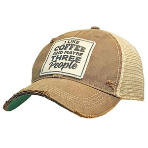 I like Coffee and Maybe Three People Trucker Hat